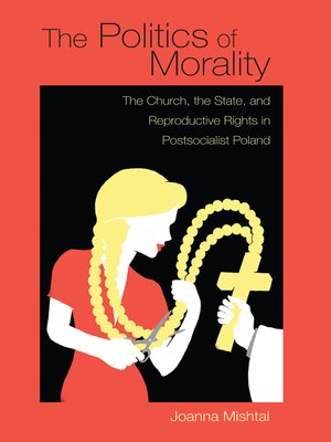 cover image of The Politics of Morality
